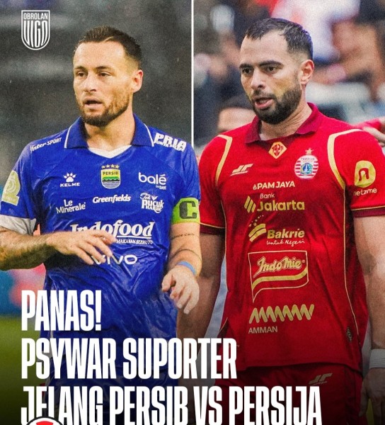 El Clasico Indonesia Digelar Minggu, Persib vs Persija Saling Incar Puncak Klasemen